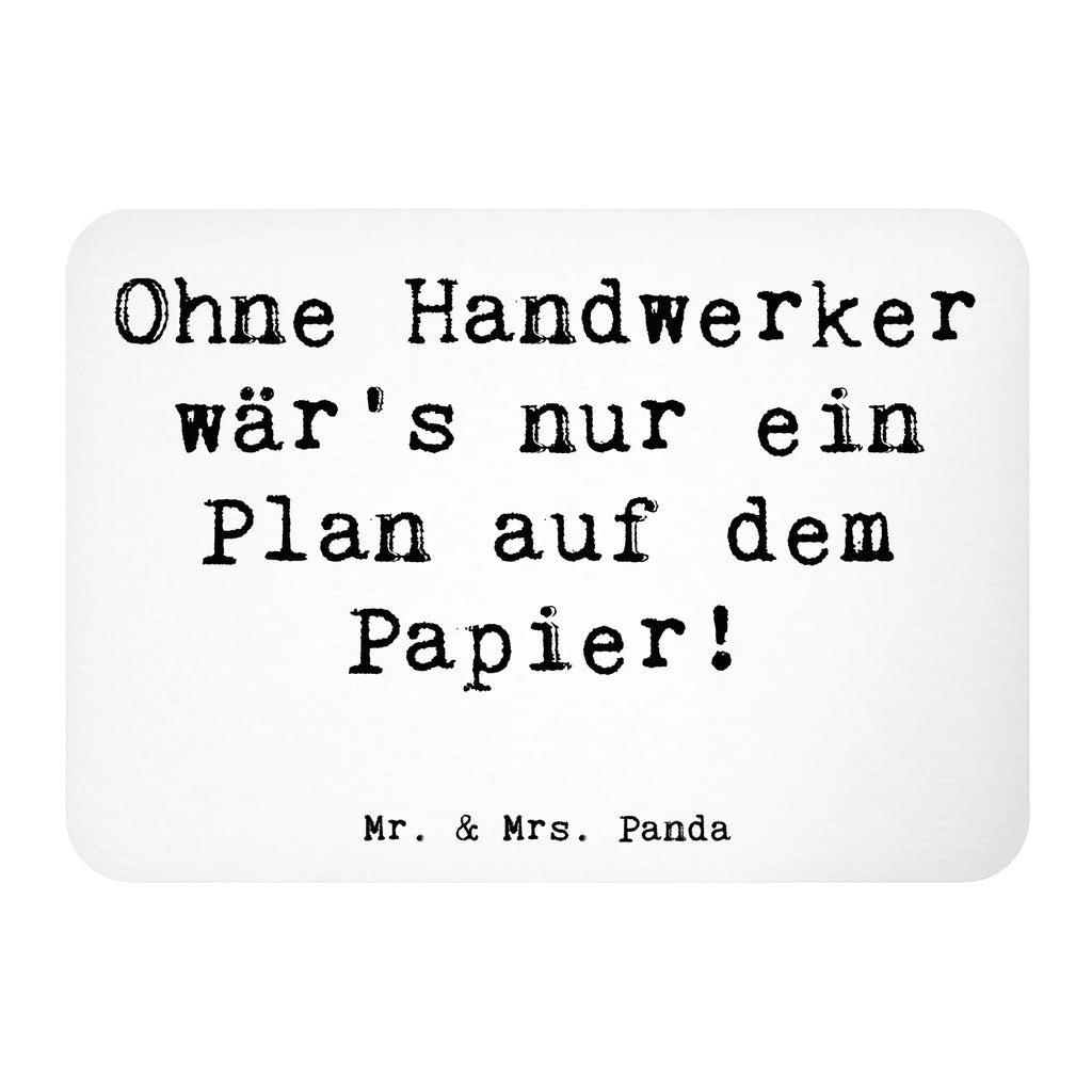 Magnet Spruch Ohne Handwerker wär's nur ein Plan auf dem Papier! Kühlschrankmagnet, Motivmagnete, Notiz Magnet, Whiteboard Magnet, Kühlschrank Dekoration, Pinnwandmagnet, Souvenir Magnet, Dekomagnet, Beruf, Ausbildung, Jubiläum, Abschied, Rente, Kollege, Kollegin, Geschenk, Schenken, Arbeitskollege, Mitarbeiter, Firma, Danke, Dankeschön
