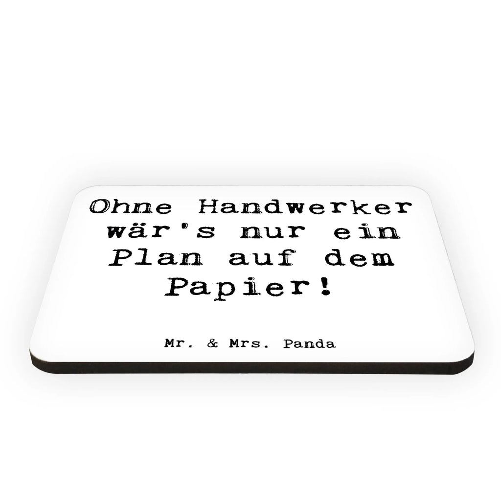Magnet Spruch Ohne Handwerker wär's nur ein Plan auf dem Papier! Kühlschrankmagnet, Motivmagnete, Notiz Magnet, Whiteboard Magnet, Kühlschrank Dekoration, Pinnwandmagnet, Souvenir Magnet, Dekomagnet, Beruf, Ausbildung, Jubiläum, Abschied, Rente, Kollege, Kollegin, Geschenk, Schenken, Arbeitskollege, Mitarbeiter, Firma, Danke, Dankeschön
