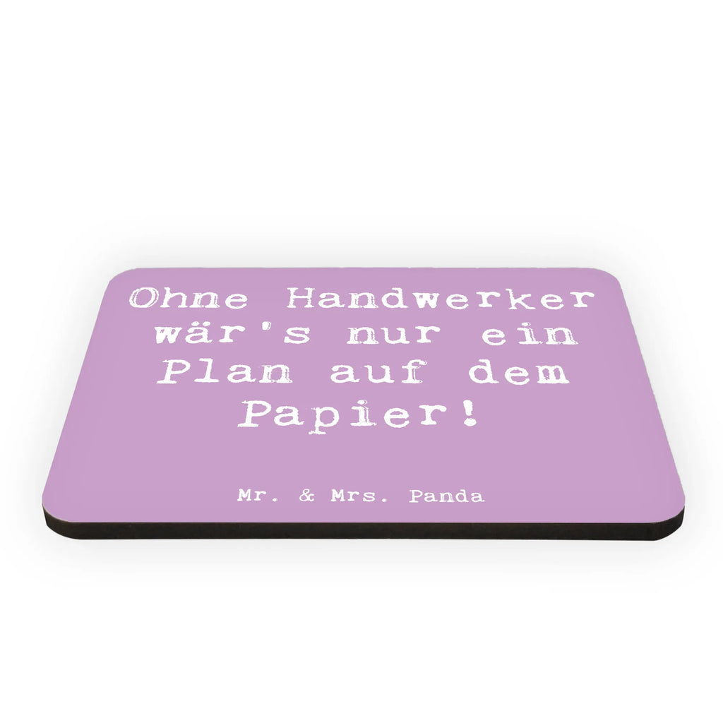 Magnet Spruch Ohne Handwerker wär's nur ein Plan auf dem Papier! Kühlschrankmagnet, Motivmagnete, Notiz Magnet, Whiteboard Magnet, Kühlschrank Dekoration, Pinnwandmagnet, Souvenir Magnet, Dekomagnet, Beruf, Ausbildung, Jubiläum, Abschied, Rente, Kollege, Kollegin, Geschenk, Schenken, Arbeitskollege, Mitarbeiter, Firma, Danke, Dankeschön