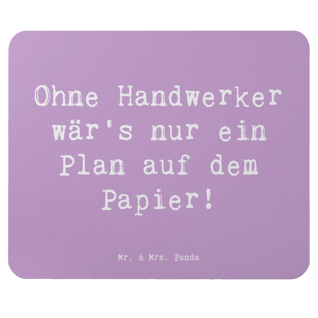 Mouse mat Saying Ohne Handwerker wär's nur ein Plan auf dem Papier! Büroausstattung, Einzigartiges Mauspad, Computer zubehör, Mauspad, Mousepad, Designer Mauspad, Arbeitszimmer, Mauspad Büro, Mausunterlage, PC Zubehör, Beruf, Ausbildung, Jubiläum, Abschied, Rente, Kollege, Kollegin, Geschenk, Schenken, Arbeitskollege, Mitarbeiter, Firma, Danke, Dankeschön