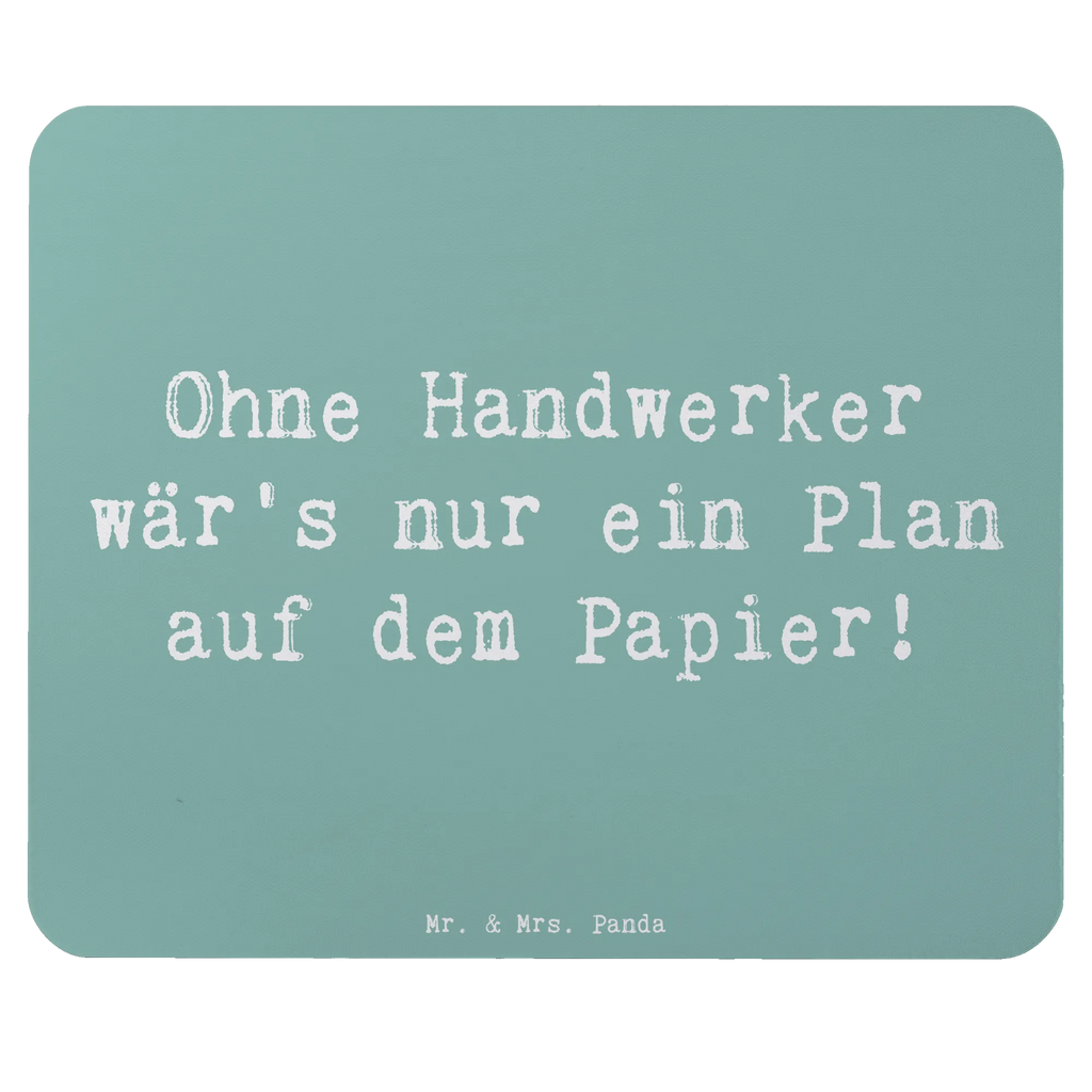 Mouse mat Saying Ohne Handwerker wär's nur ein Plan auf dem Papier! Büroausstattung, Einzigartiges Mauspad, Computer zubehör, Mauspad, Mousepad, Designer Mauspad, Arbeitszimmer, Mauspad Büro, Mausunterlage, PC Zubehör, Beruf, Ausbildung, Jubiläum, Abschied, Rente, Kollege, Kollegin, Geschenk, Schenken, Arbeitskollege, Mitarbeiter, Firma, Danke, Dankeschön