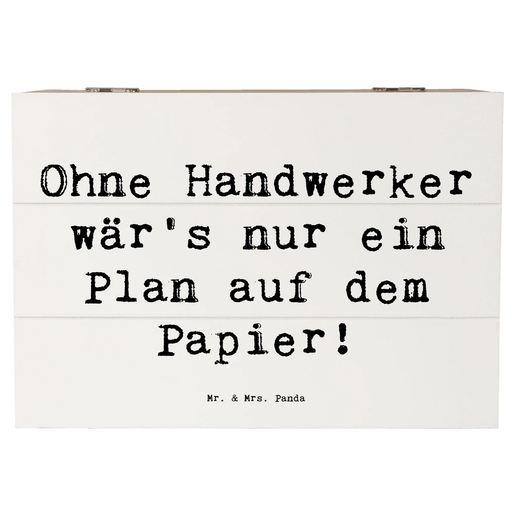 Holzkiste Spruch Ohne Handwerker wär's nur ein Plan auf dem Papier! Holzkiste, Geschenkdose, Aufbewahrungsbox, Erinnerungskiste, Geschenkbox, Erinnerungsbox, Schatulle, Dekokiste, Truhe, Schatzkiste, Kiste, XXL, Beruf, Ausbildung, Jubiläum, Abschied, Rente, Kollege, Kollegin, Geschenk, Schenken, Arbeitskollege, Mitarbeiter, Firma, Danke, Dankeschön