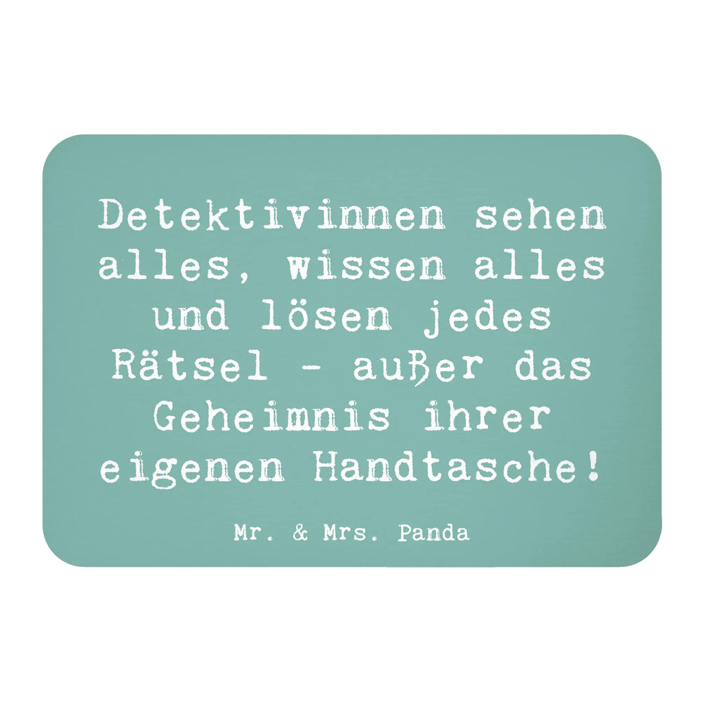 Magnet Spruch Detektivinnen sehen alles, wissen alles und lösen jedes Rätsel - außer das Geheimnis ihrer eigenen Handtasche! Kühlschrank Dekoration, Pinnwandmagnet, Whiteboard Magnet, Notiz Magnet, Kühlschrankmagnet, Motivmagnete, Souvenir Magnet, Dekomagnet, Beruf, Ausbildung, Jubiläum, Abschied, Rente, Kollege, Kollegin, Geschenk, Schenken, Arbeitskollege, Mitarbeiter, Firma, Danke, Dankeschön