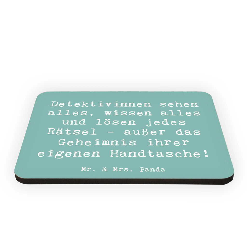 Magnet Spruch Detektivinnen sehen alles, wissen alles und lösen jedes Rätsel - außer das Geheimnis ihrer eigenen Handtasche! Kühlschrank Dekoration, Pinnwandmagnet, Whiteboard Magnet, Notiz Magnet, Kühlschrankmagnet, Motivmagnete, Souvenir Magnet, Dekomagnet, Beruf, Ausbildung, Jubiläum, Abschied, Rente, Kollege, Kollegin, Geschenk, Schenken, Arbeitskollege, Mitarbeiter, Firma, Danke, Dankeschön