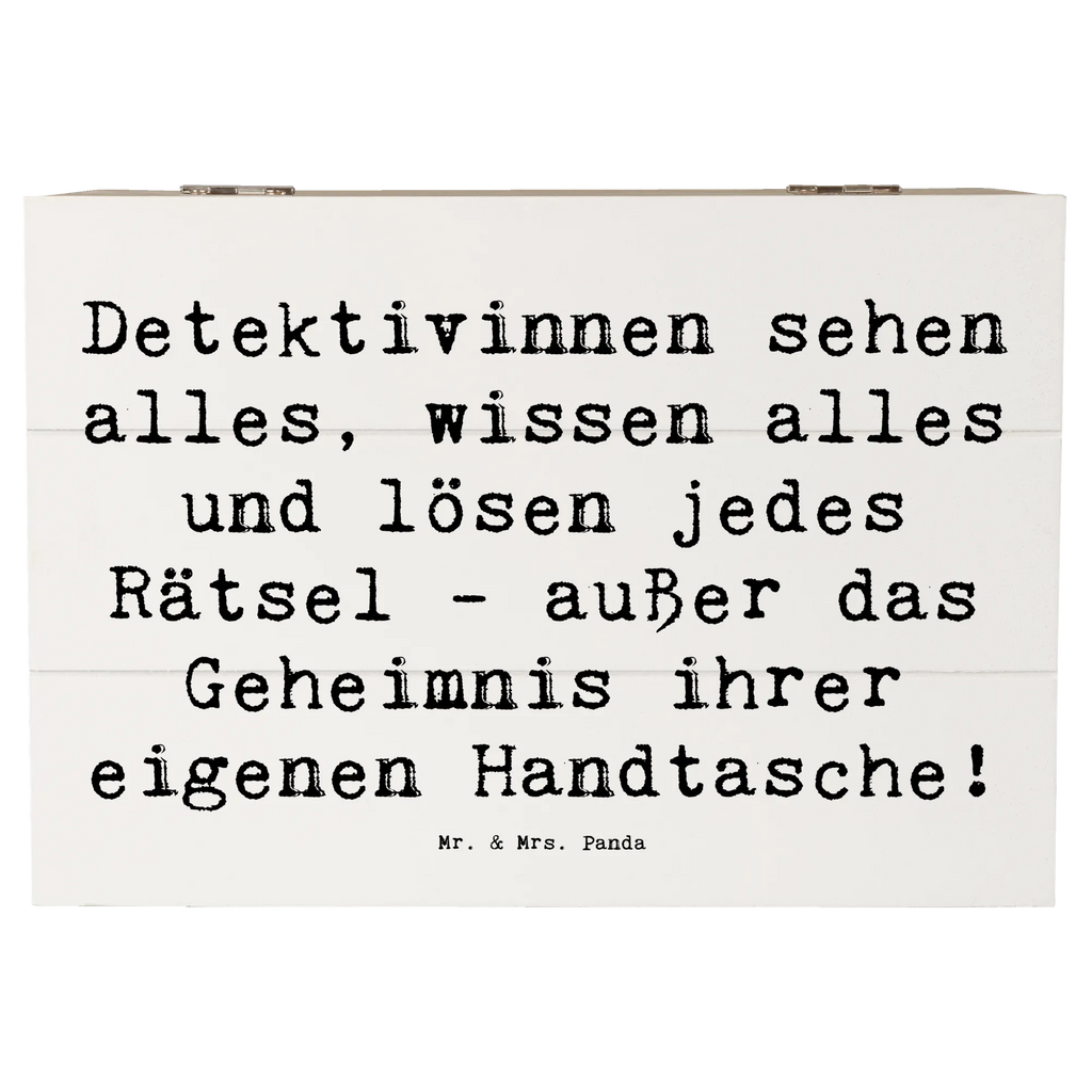 Wooden chest Saying Detektivinnen sehen alles, wissen alles und lösen jedes Rätsel - außer das Geheimnis ihrer eigenen Handtasche! Truhe, Geschenkbox, Erinnerungsbox, Aufbewahrungsbox, Dekokiste, Holzkiste, Erinnerungskiste, Kiste, XXL, Schatulle, Geschenkdose, Schatzkiste, Beruf, Ausbildung, Jubiläum, Abschied, Rente, Kollege, Kollegin, Geschenk, Schenken, Arbeitskollege, Mitarbeiter, Firma, Danke, Dankeschön
