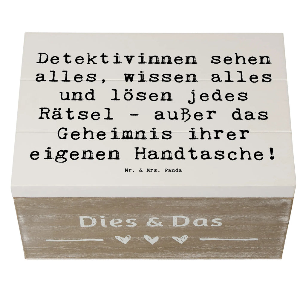 Wooden chest Saying Detektivinnen sehen alles, wissen alles und lösen jedes Rätsel - außer das Geheimnis ihrer eigenen Handtasche! Truhe, Geschenkbox, Erinnerungsbox, Aufbewahrungsbox, Dekokiste, Holzkiste, Erinnerungskiste, Kiste, XXL, Schatulle, Geschenkdose, Schatzkiste, Beruf, Ausbildung, Jubiläum, Abschied, Rente, Kollege, Kollegin, Geschenk, Schenken, Arbeitskollege, Mitarbeiter, Firma, Danke, Dankeschön