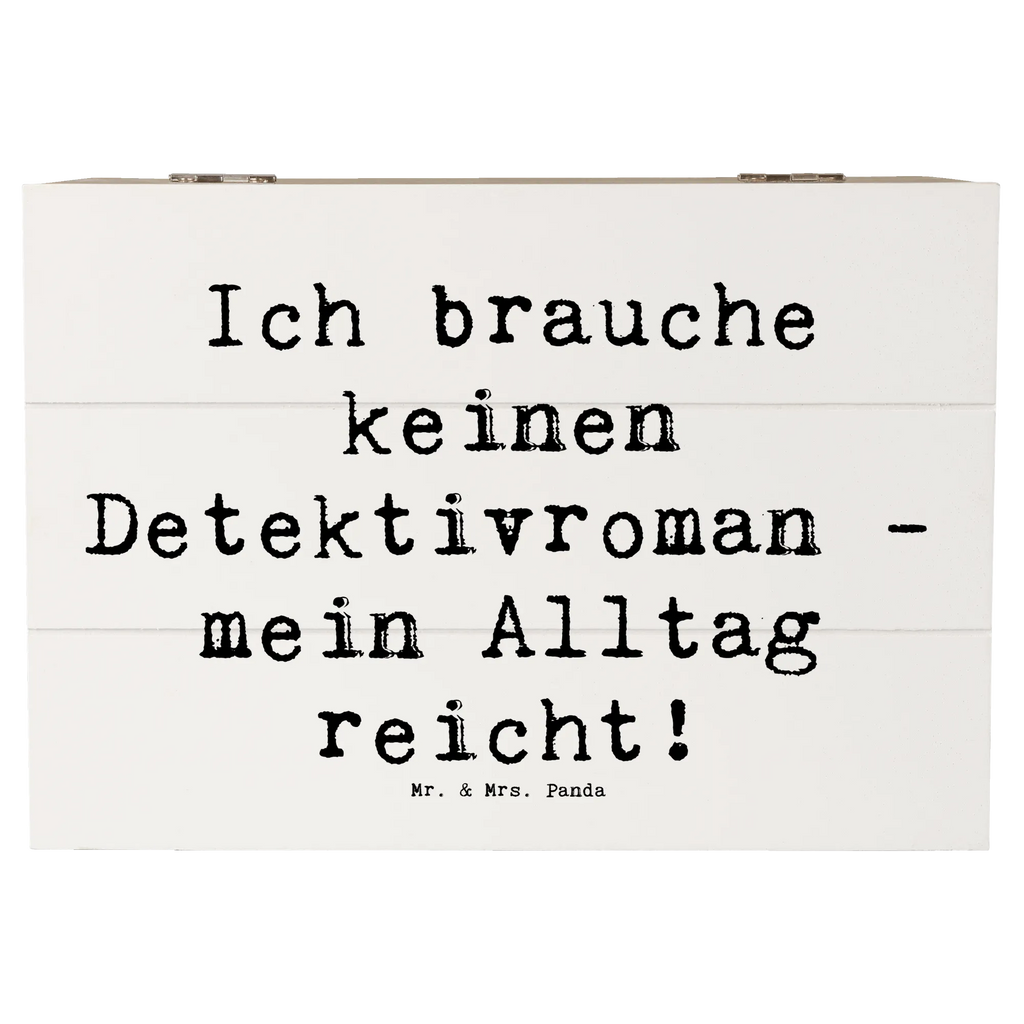 Holzkiste Spruch Ich brauche keinen Detektivroman - mein Alltag reicht! Geschenkbox, Geschenkdose, Erinnerungskiste, Aufbewahrungsbox, Schatzkiste, Truhe, Holzkiste, Schatulle, Erinnerungsbox, Kiste, XXL, Dekokiste, Beruf, Ausbildung, Jubiläum, Abschied, Rente, Kollege, Kollegin, Geschenk, Schenken, Arbeitskollege, Mitarbeiter, Firma, Danke, Dankeschön