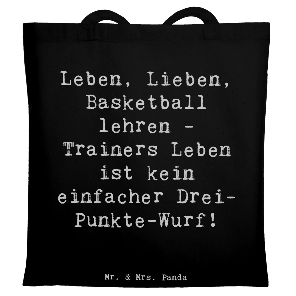 Tote bag Saying Leben, Lieben, Basketball lehren - Trainers Leben ist kein einfacher Drei-Punkte-Wurf! Beuteltasche, Shopper, Badetasche, Stofftasche, Einkaufstüte, Stoffbeutel, Jutebeutel, Einkaufstasche, Beutel, Tragetasche, Jutetasche, Strandtasche, Schultertasche, Laptoptasche, Tasche, Umhängetasche, Beruf, Ausbildung, Jubiläum, Abschied, Rente, Kollege, Kollegin, Geschenk, Schenken, Arbeitskollege, Mitarbeiter, Firma, Danke, Dankeschön