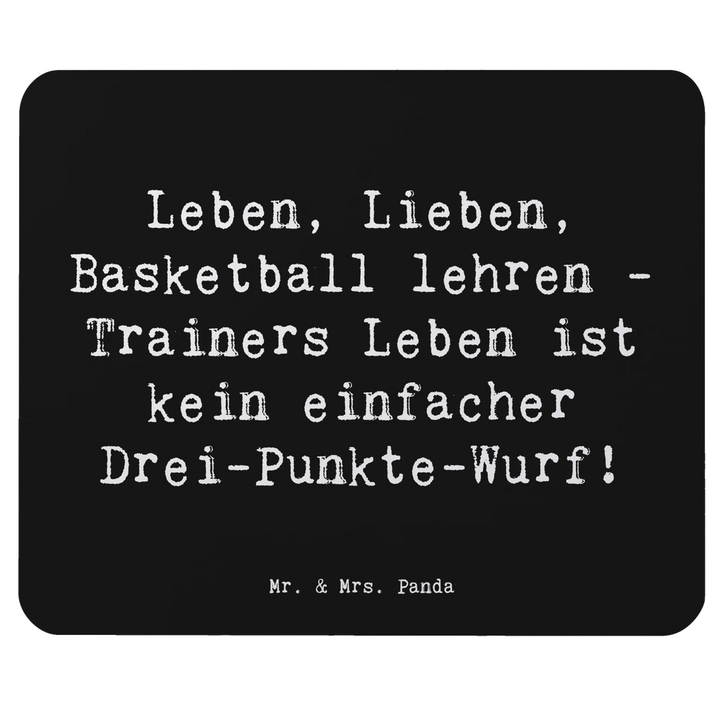Mauspad Spruch Leben, Lieben, Basketball lehren - Trainers Leben ist kein einfacher Drei-Punkte-Wurf! Computer zubehör, Mauspad, Mausunterlage, Arbeitszimmer, PC Zubehör, Mauspad Büro, Mousepad, Designer Mauspad, Einzigartiges Mauspad, Büroausstattung, Beruf, Ausbildung, Jubiläum, Abschied, Rente, Kollege, Kollegin, Geschenk, Schenken, Arbeitskollege, Mitarbeiter, Firma, Danke, Dankeschön