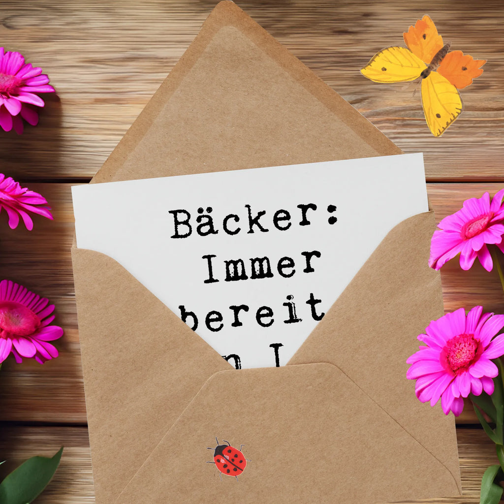 Deluxe Karte Spruch Bäcker: Immer bereit, dein Leben zu versüßen! Hochwertige Grußkarte, Grußkarte, Klappkarte, Geburtstagskarte, Hochzeitskarte, Hochwertige Klappkarte, Karte, Glückwunschkarte, Einladungskarte, Beruf, Ausbildung, Jubiläum, Abschied, Rente, Kollege, Kollegin, Geschenk, Schenken, Arbeitskollege, Mitarbeiter, Firma, Danke, Dankeschön