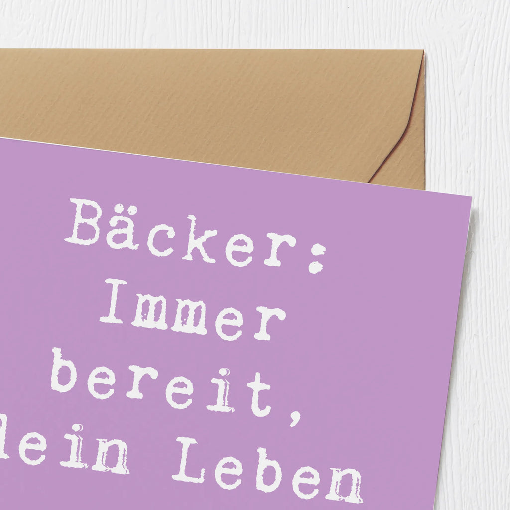 Deluxe Karte Spruch Bäcker: Immer bereit, dein Leben zu versüßen! Hochwertige Grußkarte, Grußkarte, Klappkarte, Geburtstagskarte, Hochzeitskarte, Hochwertige Klappkarte, Karte, Glückwunschkarte, Einladungskarte, Beruf, Ausbildung, Jubiläum, Abschied, Rente, Kollege, Kollegin, Geschenk, Schenken, Arbeitskollege, Mitarbeiter, Firma, Danke, Dankeschön