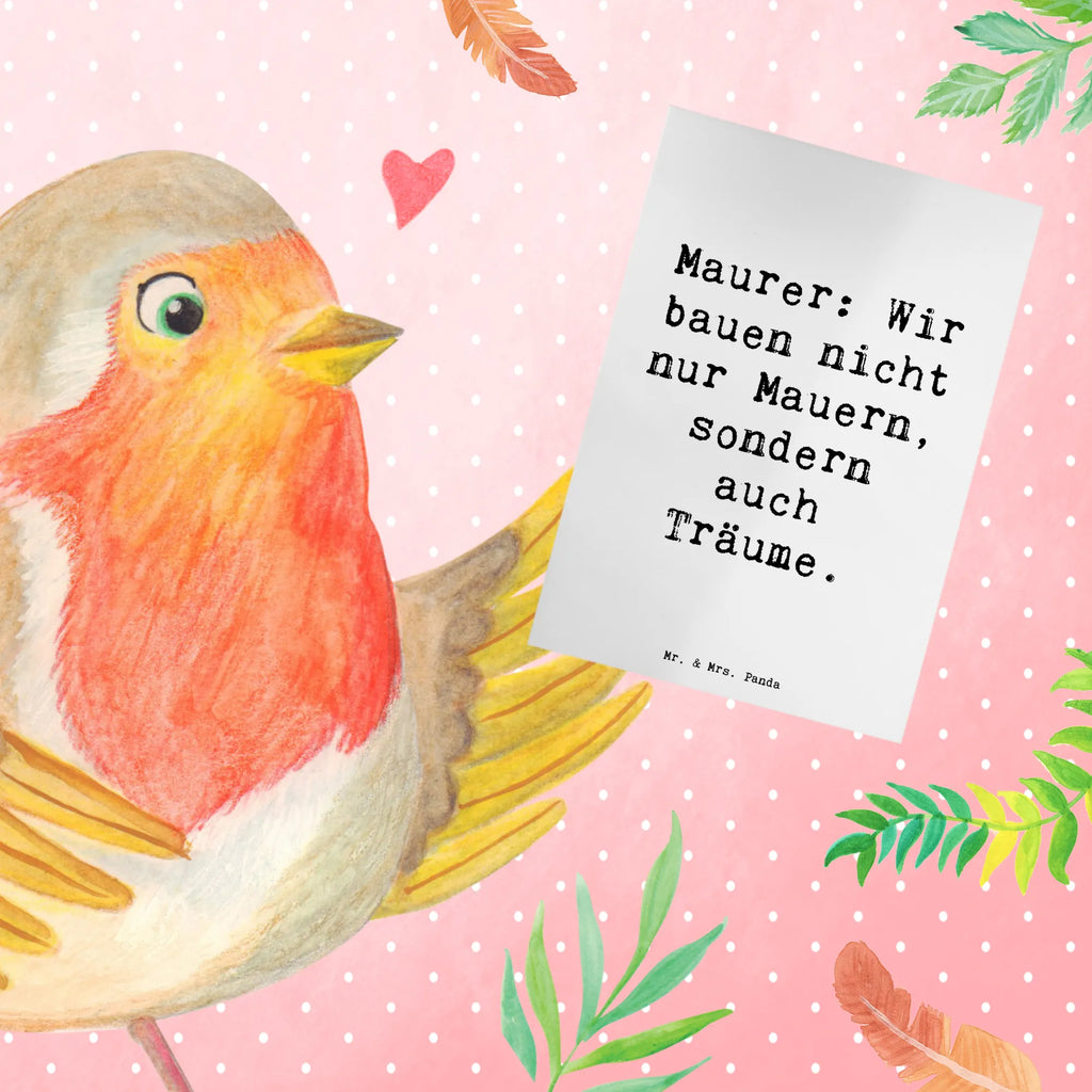 Grußkarte Spruch Maurer: Wir bauen nicht nur Mauern, sondern auch Träume. Einladungskarte, Ansichtskarten, Grußkarte, Glückwunschkarte, Klappkarte, Geburtstagskarte, Karte, Hochzeitskarte, Beruf, Ausbildung, Jubiläum, Abschied, Rente, Kollege, Kollegin, Geschenk, Schenken, Arbeitskollege, Mitarbeiter, Firma, Danke, Dankeschön