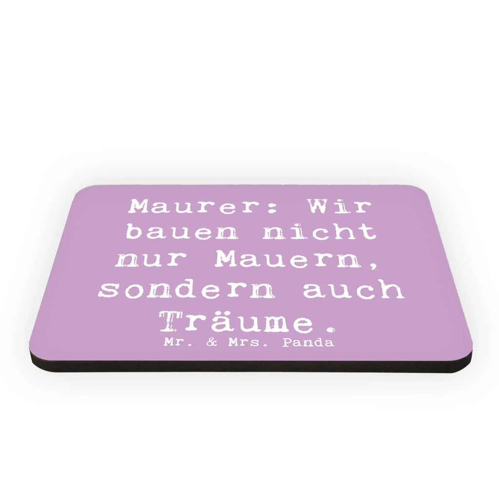Magnet Spruch Maurer: Wir bauen nicht nur Mauern, sondern auch Träume. Souvenir Magnet, Dekomagnet, Motivmagnete, Kühlschrank Dekoration, Kühlschrankmagnet, Notiz Magnet, Whiteboard Magnet, Pinnwandmagnet, Beruf, Ausbildung, Jubiläum, Abschied, Rente, Kollege, Kollegin, Geschenk, Schenken, Arbeitskollege, Mitarbeiter, Firma, Danke, Dankeschön