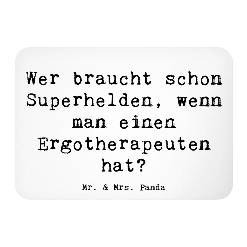 Magnet Spruch Wer braucht schon Superhelden, wenn man einen Ergotherapeuten hat? Dekomagnet, Motivmagnete, Whiteboard Magnet, Souvenir Magnet, Pinnwandmagnet, Kühlschrank Dekoration, Kühlschrankmagnet, Notiz Magnet, Beruf, Ausbildung, Jubiläum, Abschied, Rente, Kollege, Kollegin, Geschenk, Schenken, Arbeitskollege, Mitarbeiter, Firma, Danke, Dankeschön