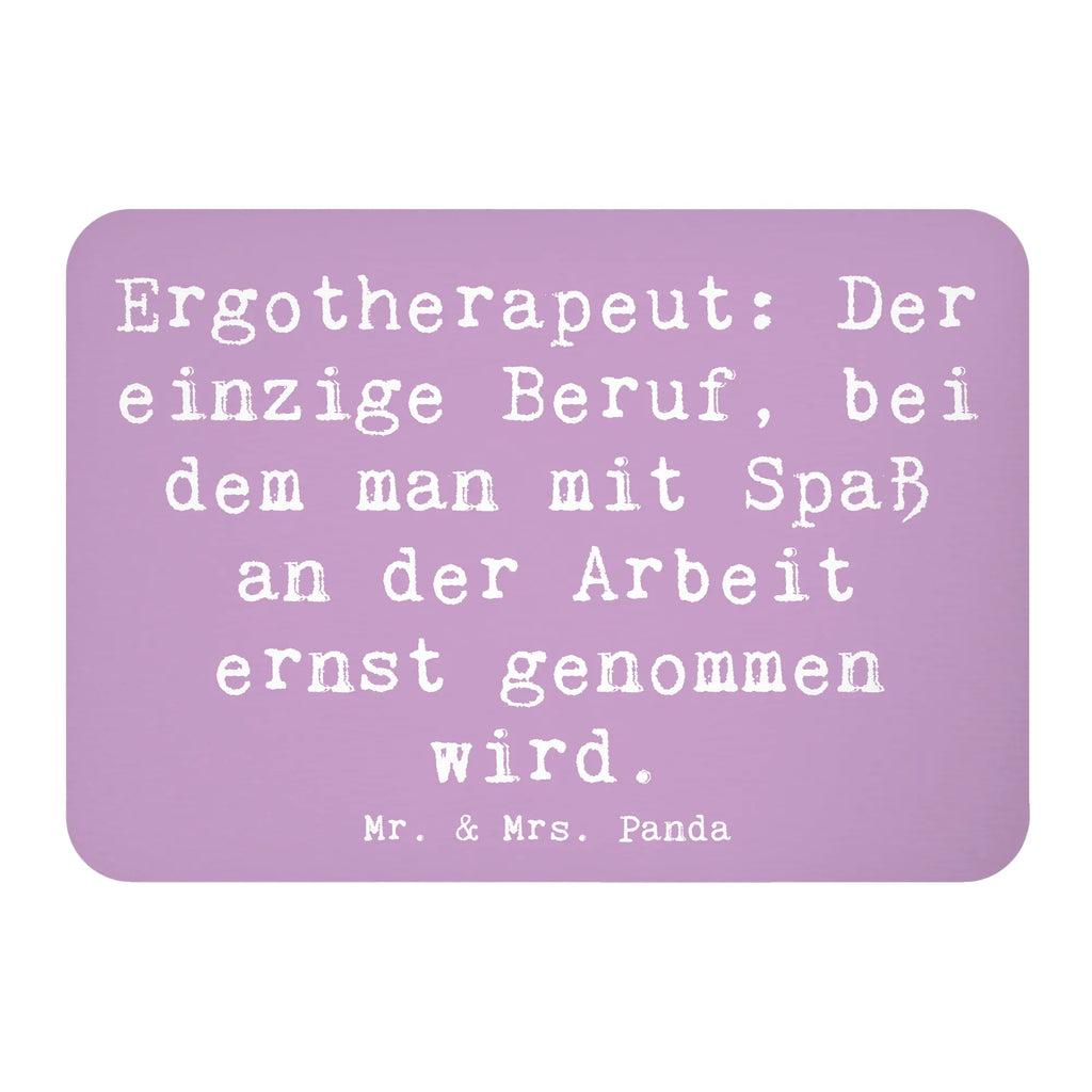 Magnet Saying Ergotherapeut: Der einzige Beruf, bei dem man mit Spaß an der Arbeit ernst genommen wird. Notiz Magnet, Pinnwandmagnet, Motivmagnete, Dekomagnet, Kühlschrankmagnet, Kühlschrank Dekoration, Whiteboard Magnet, Souvenir Magnet, Beruf, Ausbildung, Jubiläum, Abschied, Rente, Kollege, Kollegin, Geschenk, Schenken, Arbeitskollege, Mitarbeiter, Firma, Danke, Dankeschön