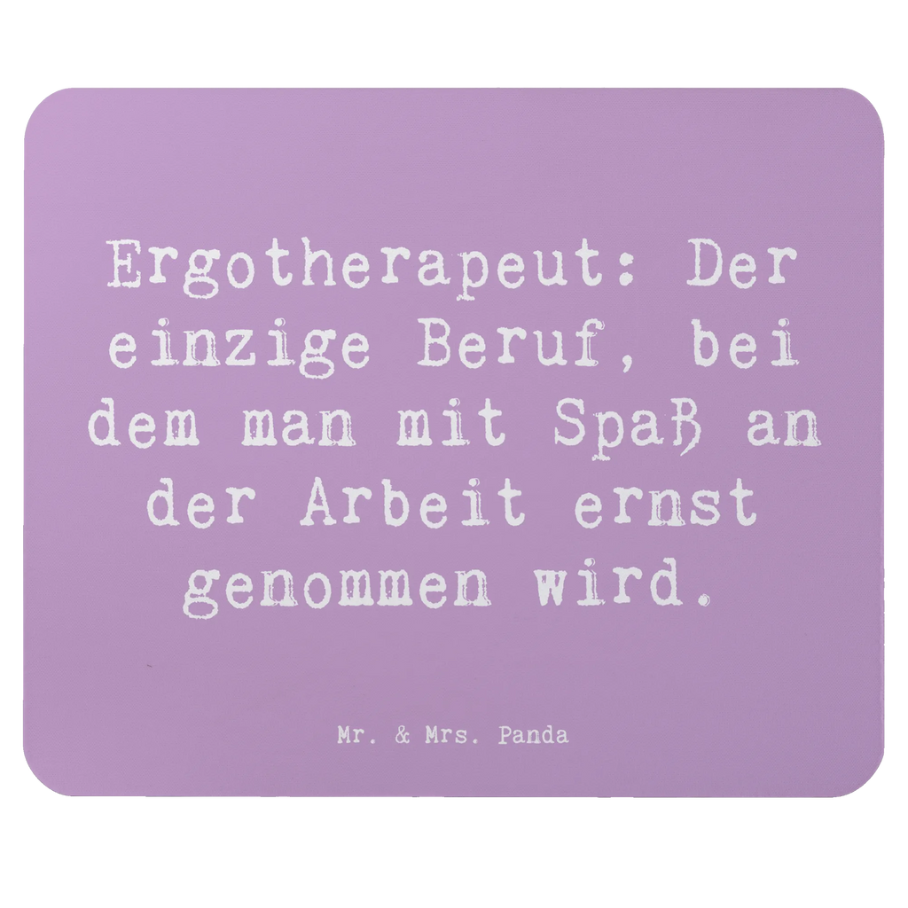 Mouse mat Saying Ergotherapeut: Der einzige Beruf, bei dem man mit Spaß an der Arbeit ernst genommen wird. Mausunterlage, Mauspad Büro, PC Zubehör, Mauspad, Arbeitszimmer, Büroausstattung, Einzigartiges Mauspad, Mousepad, Computer zubehör, Designer Mauspad, Beruf, Ausbildung, Jubiläum, Abschied, Rente, Kollege, Kollegin, Geschenk, Schenken, Arbeitskollege, Mitarbeiter, Firma, Danke, Dankeschön