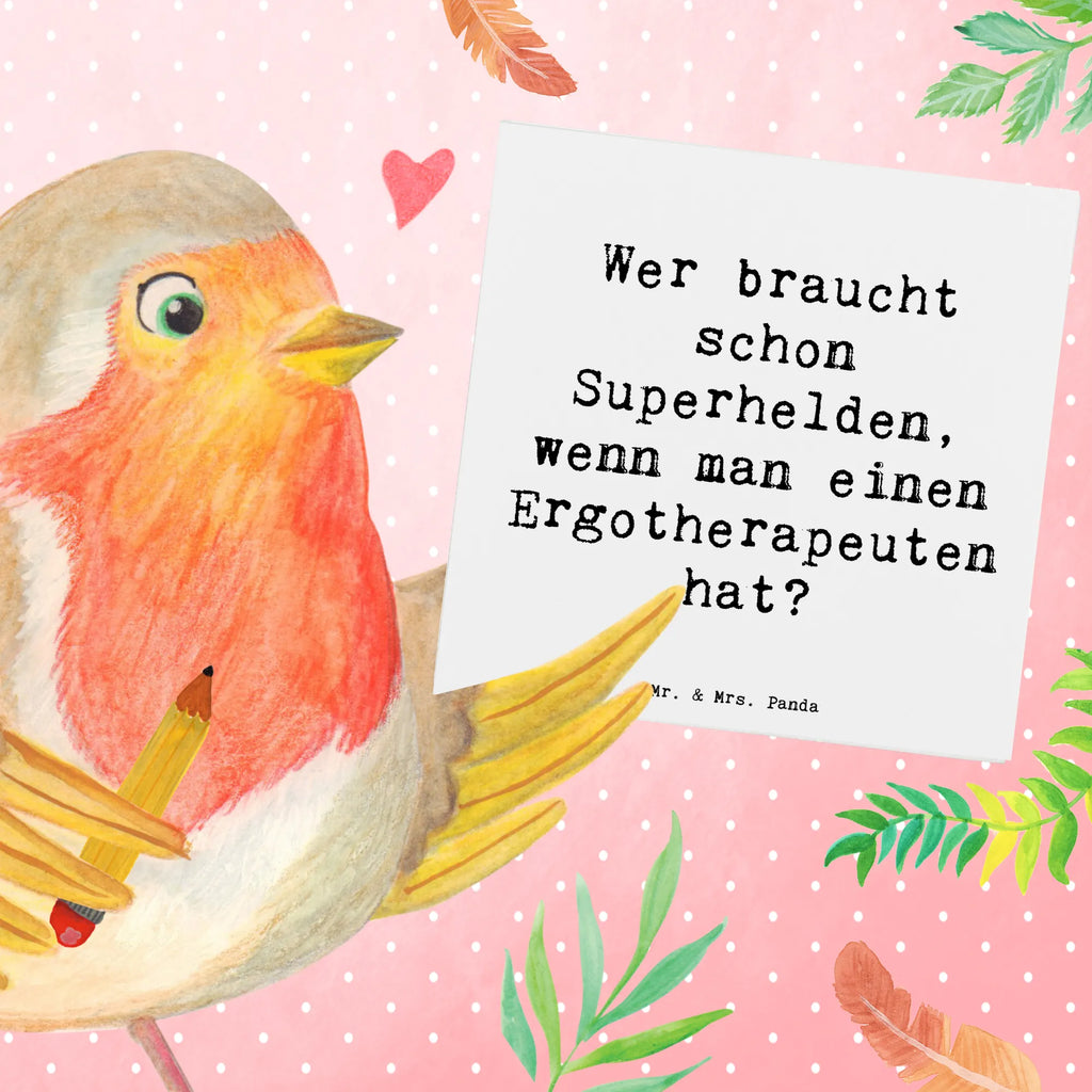 Deluxe Karte Spruch Wer braucht schon Superhelden, wenn man einen Ergotherapeuten hat? Glückwunschkarte, Klappkarte, Hochzeitskarte, Grußkarte, Hochwertige Klappkarte, Hochwertige Grußkarte, Einladungskarte, Karte, Geburtstagskarte, Beruf, Ausbildung, Jubiläum, Abschied, Rente, Kollege, Kollegin, Geschenk, Schenken, Arbeitskollege, Mitarbeiter, Firma, Danke, Dankeschön