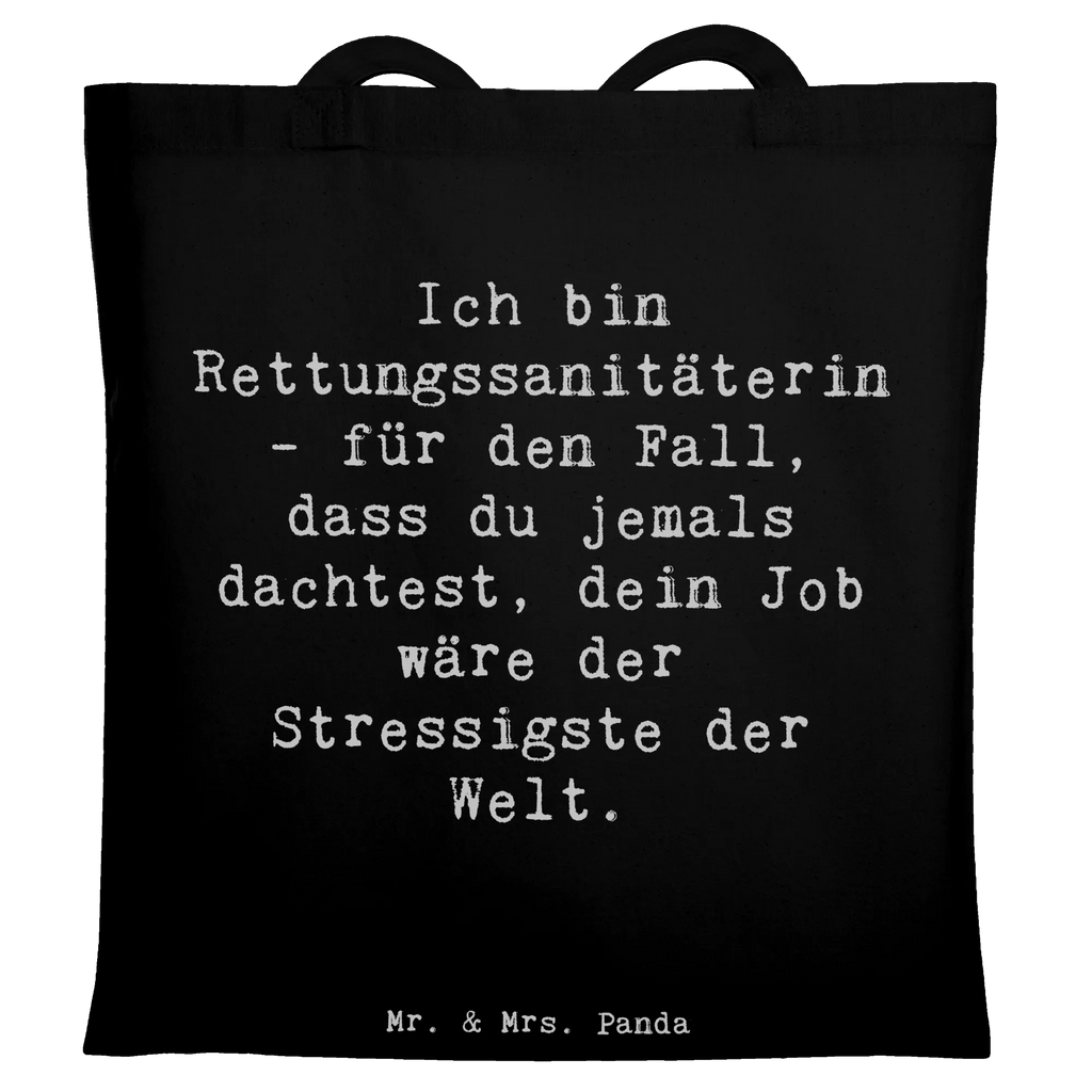 Tragetasche Spruch Ich bin Rettungssanitäterin - für den Fall, dass du jemals dachtest, dein Job wäre der Stressigste der Welt. Laptoptasche, Einkaufstasche, Beutel, Stoffbeutel, Shopper, Jutetasche, Strandtasche, Jutebeutel, Umhängetasche, Badetasche, Beuteltasche, Einkaufstüte, Stofftasche, Schultertasche, Tasche, Tragetasche, Beruf, Ausbildung, Jubiläum, Abschied, Rente, Kollege, Kollegin, Geschenk, Schenken, Arbeitskollege, Mitarbeiter, Firma, Danke, Dankeschön
