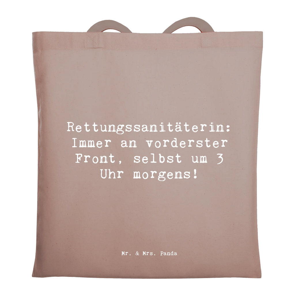 Tragetasche Spruch Rettungssanitäterin: Immer an vorderster Front, selbst um 3 Uhr morgens! Beuteltasche, Beutel, Einkaufstasche, Jutebeutel, Stoffbeutel, Tasche, Shopper, Umhängetasche, Strandtasche, Schultertasche, Stofftasche, Tragetasche, Badetasche, Jutetasche, Einkaufstüte, Laptoptasche, Beruf, Ausbildung, Jubiläum, Abschied, Rente, Kollege, Kollegin, Geschenk, Schenken, Arbeitskollege, Mitarbeiter, Firma, Danke, Dankeschön
