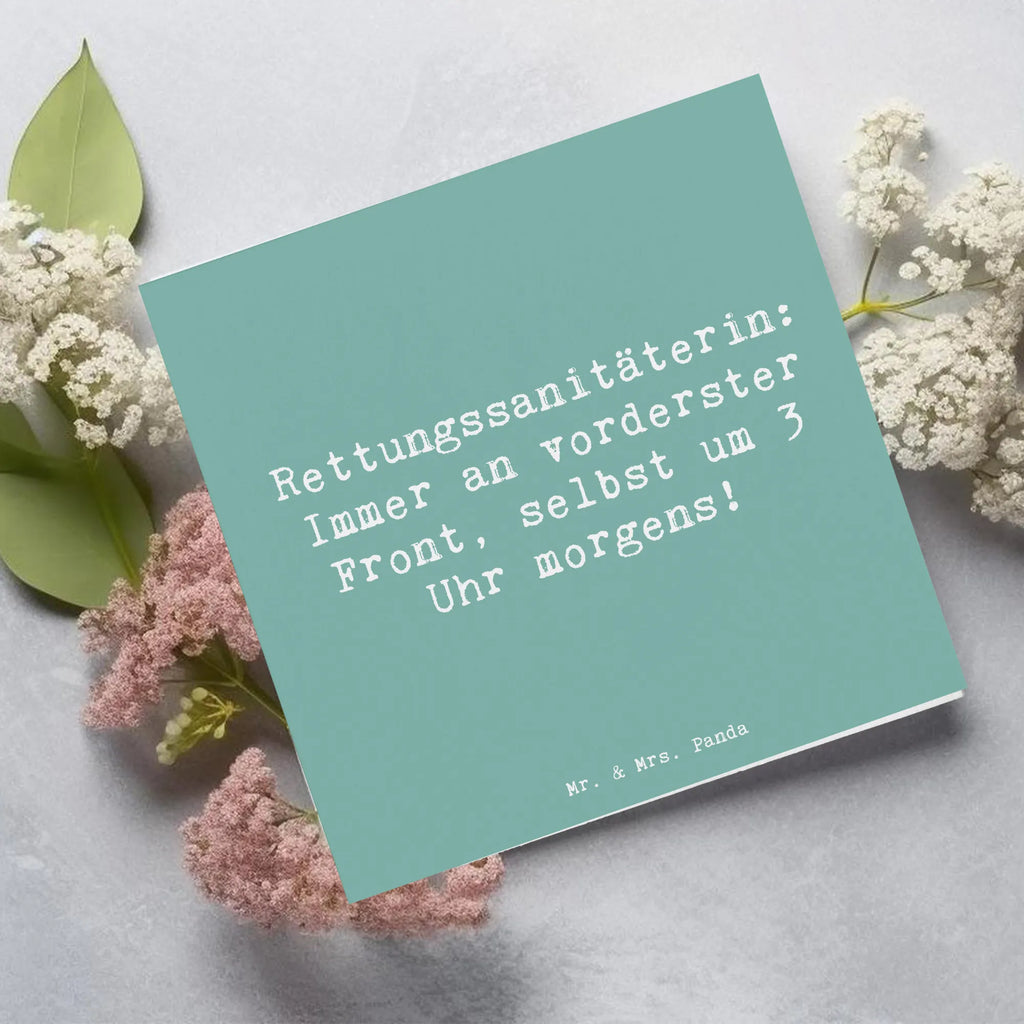 Deluxe Karte Spruch Rettungssanitäterin: Immer an vorderster Front, selbst um 3 Uhr morgens! Grußkarte, Hochzeitskarte, Karte, Klappkarte, Einladungskarte, Hochwertige Grußkarte, Geburtstagskarte, Hochwertige Klappkarte, Glückwunschkarte, Beruf, Ausbildung, Jubiläum, Abschied, Rente, Kollege, Kollegin, Geschenk, Schenken, Arbeitskollege, Mitarbeiter, Firma, Danke, Dankeschön