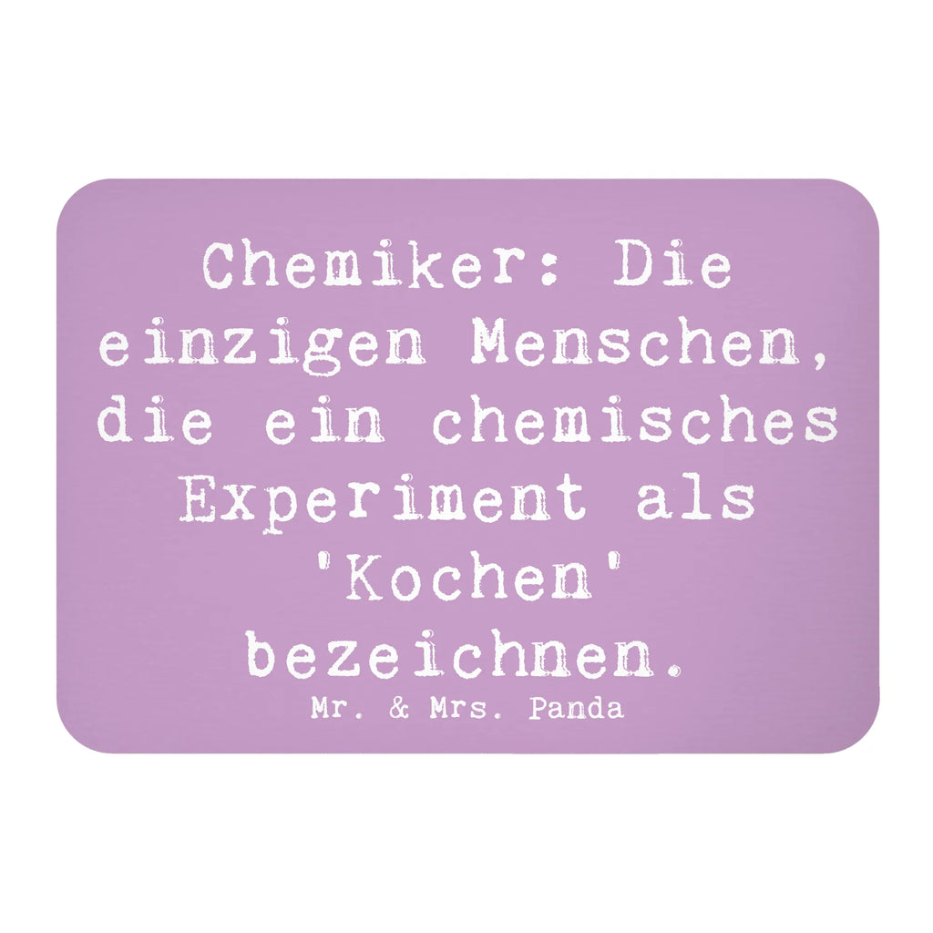 Magnet Saying Chemiker: Die einzigen Menschen, die ein chemisches Experiment als 'Kochen' bezeichnen. Kühlschrankmagnet, Pinnwandmagnet, Kühlschrank Dekoration, Whiteboard Magnet, Notiz Magnet, Souvenir Magnet, Motivmagnete, Dekomagnet, Beruf, Ausbildung, Jubiläum, Abschied, Rente, Kollege, Kollegin, Geschenk, Schenken, Arbeitskollege, Mitarbeiter, Firma, Danke, Dankeschön