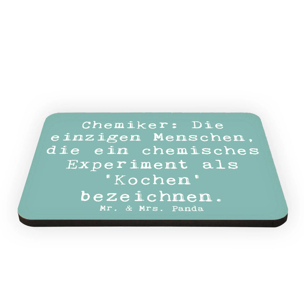 Magnet Saying Chemiker: Die einzigen Menschen, die ein chemisches Experiment als 'Kochen' bezeichnen. Kühlschrankmagnet, Pinnwandmagnet, Kühlschrank Dekoration, Whiteboard Magnet, Notiz Magnet, Souvenir Magnet, Motivmagnete, Dekomagnet, Beruf, Ausbildung, Jubiläum, Abschied, Rente, Kollege, Kollegin, Geschenk, Schenken, Arbeitskollege, Mitarbeiter, Firma, Danke, Dankeschön