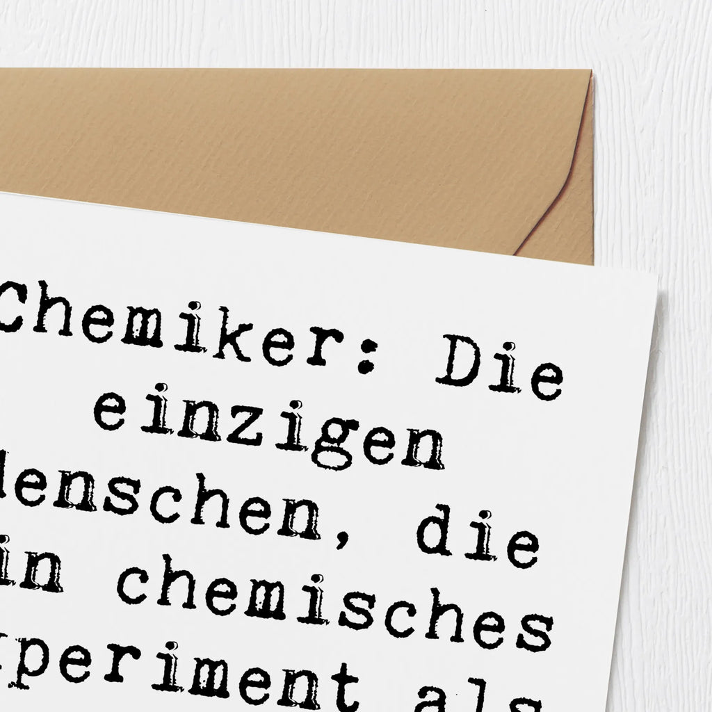 Deluxe Card Saying Chemiker: Die einzigen Menschen, die ein chemisches Experiment als 'Kochen' bezeichnen. Karte, Hochwertige Grußkarte, Hochzeitskarte, Grußkarte, Einladungskarte, Geburtstagskarte, Klappkarte, Hochwertige Klappkarte, Glückwunschkarte, Beruf, Ausbildung, Jubiläum, Abschied, Rente, Kollege, Kollegin, Geschenk, Schenken, Arbeitskollege, Mitarbeiter, Firma, Danke, Dankeschön