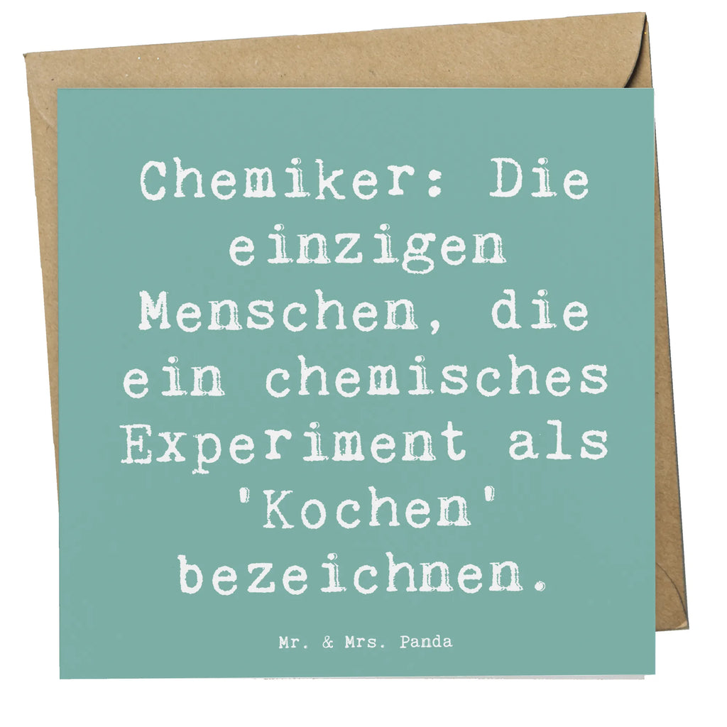 Deluxe Card Saying Chemiker: Die einzigen Menschen, die ein chemisches Experiment als 'Kochen' bezeichnen. Karte, Hochwertige Grußkarte, Hochzeitskarte, Grußkarte, Einladungskarte, Geburtstagskarte, Klappkarte, Hochwertige Klappkarte, Glückwunschkarte, Beruf, Ausbildung, Jubiläum, Abschied, Rente, Kollege, Kollegin, Geschenk, Schenken, Arbeitskollege, Mitarbeiter, Firma, Danke, Dankeschön
