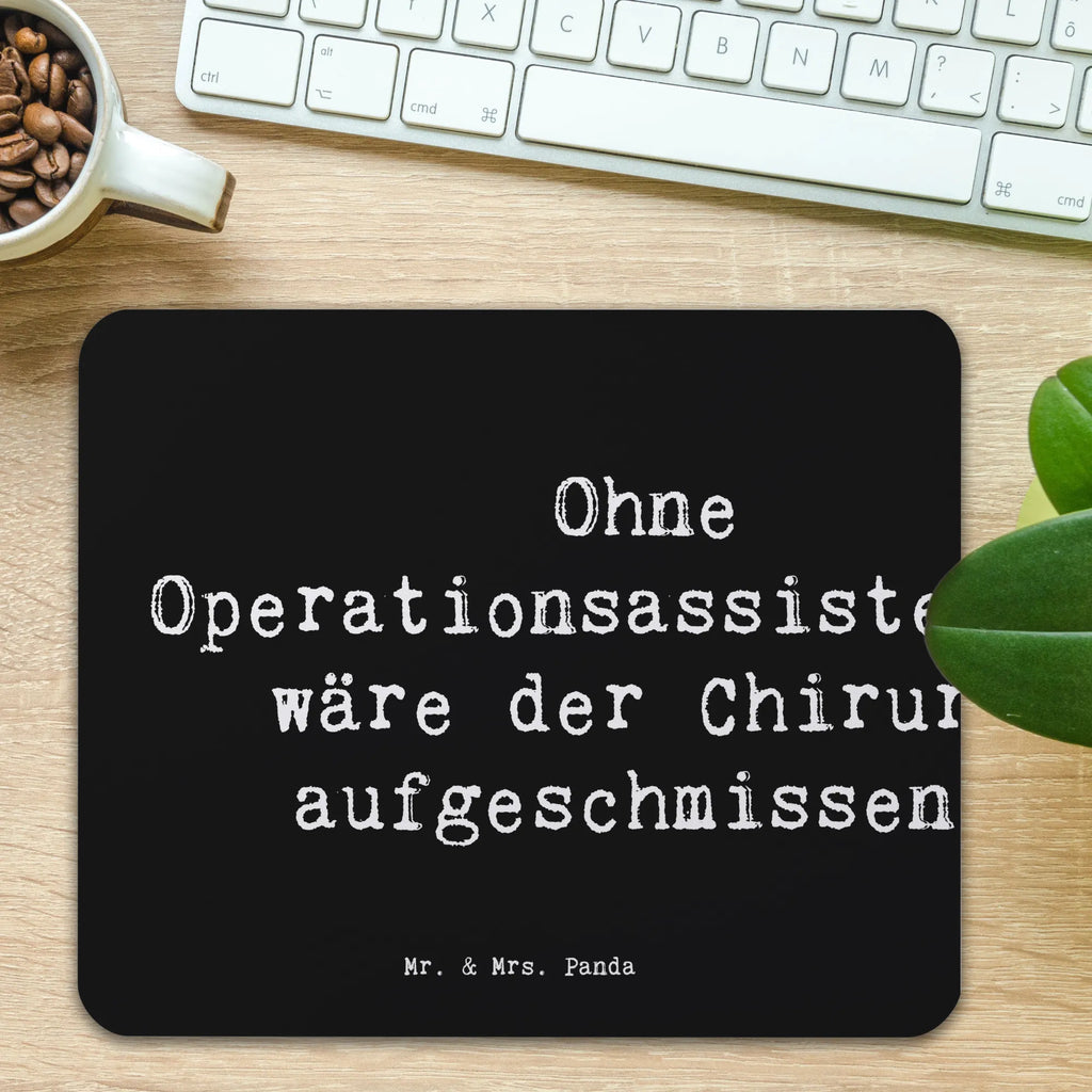 Mauspad Spruch Operationsassistentin Wichtigkeit Büroausstattung, Mausunterlage, PC Zubehör, Designer Mauspad, Mousepad, Mauspad Büro, Computer zubehör, Mauspad, Einzigartiges Mauspad, Arbeitszimmer, Beruf, Ausbildung, Jubiläum, Abschied, Rente, Kollege, Kollegin, Geschenk, Schenken, Arbeitskollege, Mitarbeiter, Firma, Danke, Dankeschön