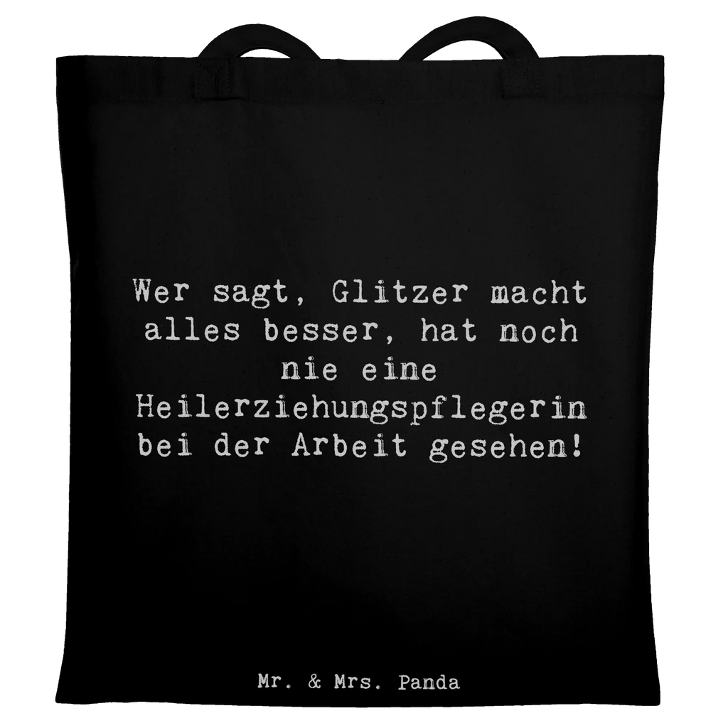 Tote bag Saying Wer sagt, Glitzer macht alles besser, hat noch nie eine Heilerziehungspflegerin bei der Arbeit gesehen! Umhängetasche, Beuteltasche, Einkaufstasche, Tasche, Strandtasche, Beutel, Stofftasche, Jutetasche, Einkaufstüte, Shopper, Schultertasche, Badetasche, Laptoptasche, Stoffbeutel, Jutebeutel, Tragetasche, Beruf, Ausbildung, Jubiläum, Abschied, Rente, Kollege, Kollegin, Geschenk, Schenken, Arbeitskollege, Mitarbeiter, Firma, Danke, Dankeschön