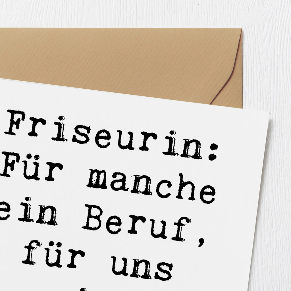 Deluxe Karte Spruch Friseurin Berufung Hochwertige Klappkarte, Glückwunschkarte, Einladungskarte, Klappkarte, Hochwertige Grußkarte, Geburtstagskarte, Grußkarte, Karte, Hochzeitskarte, Beruf, Ausbildung, Jubiläum, Abschied, Rente, Kollege, Kollegin, Geschenk, Schenken, Arbeitskollege, Mitarbeiter, Firma, Danke, Dankeschön