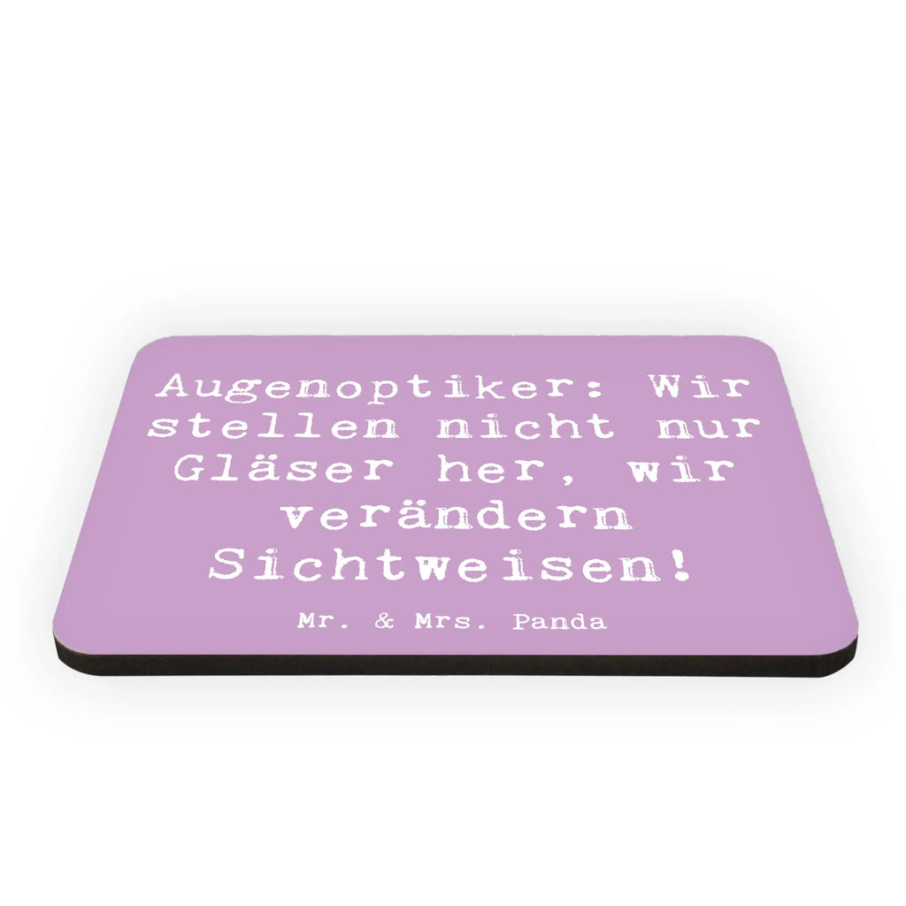 Magnet Spruch Augenoptiker Sichtweise Kühlschrank Dekoration, Dekomagnet, Notiz Magnet, Whiteboard Magnet, Motivmagnete, Souvenir Magnet, Pinnwandmagnet, Kühlschrankmagnet, Beruf, Ausbildung, Jubiläum, Abschied, Rente, Kollege, Kollegin, Geschenk, Schenken, Arbeitskollege, Mitarbeiter, Firma, Danke, Dankeschön