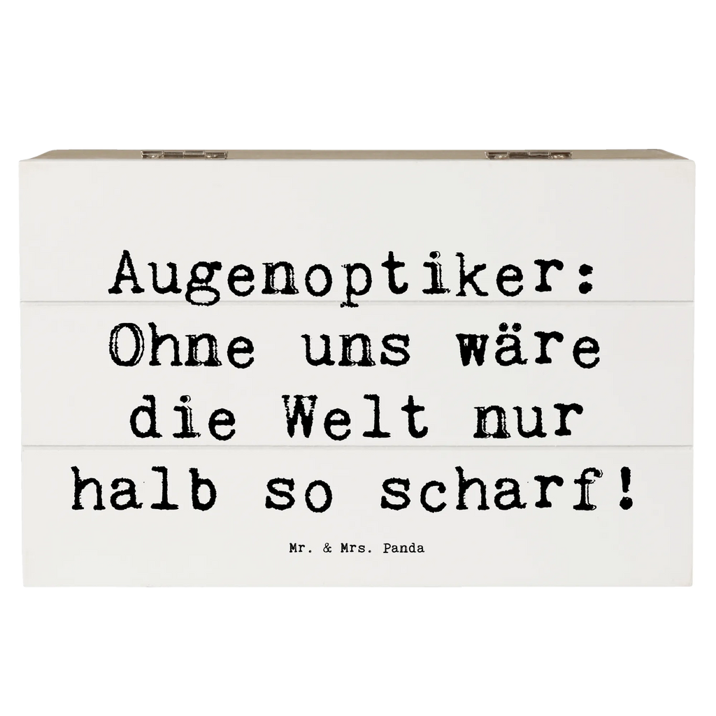 Holzkiste Spruch Augenoptiker Schärfe Schatzkiste, Geschenkdose, Erinnerungsbox, Geschenkbox, Dekokiste, Holzkiste, Erinnerungskiste, Aufbewahrungsbox, Schatulle, Kiste, Truhe, XXL, Beruf, Ausbildung, Jubiläum, Abschied, Rente, Kollege, Kollegin, Geschenk, Schenken, Arbeitskollege, Mitarbeiter, Firma, Danke, Dankeschön