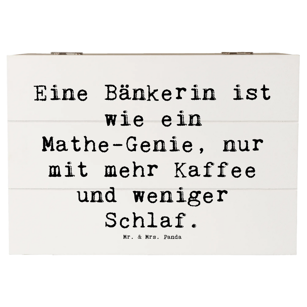 Wooden chest Saying Eine Bänkerin ist wie ein Mathe-Genie, nur mit mehr Kaffee und weniger Schlaf. Erinnerungskiste, Dekokiste, Aufbewahrungsbox, Schatzkiste, Holzkiste, Geschenkdose, Truhe, Kiste, Erinnerungsbox, Schatulle, XXL, Geschenkbox, Beruf, Ausbildung, Jubiläum, Abschied, Rente, Kollege, Kollegin, Geschenk, Schenken, Arbeitskollege, Mitarbeiter, Firma, Danke, Dankeschön