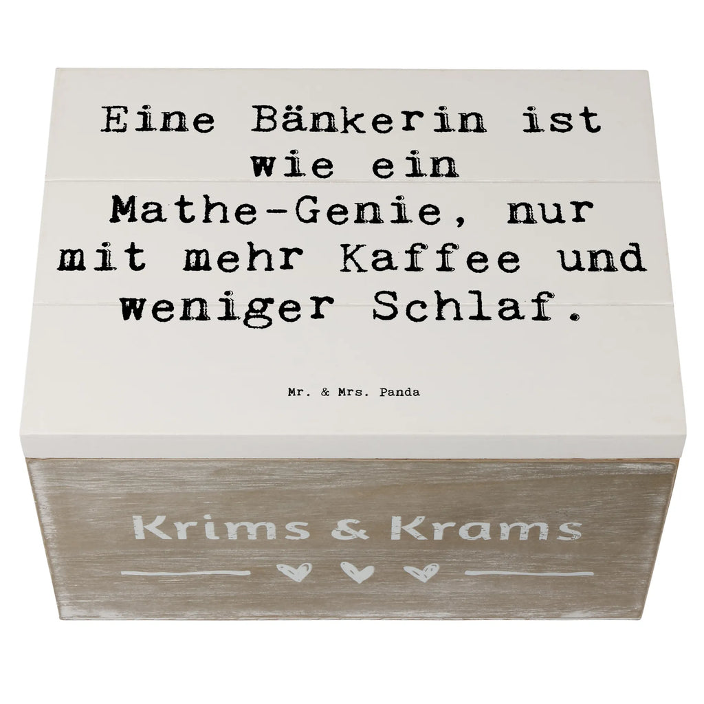 Wooden chest Saying Eine Bänkerin ist wie ein Mathe-Genie, nur mit mehr Kaffee und weniger Schlaf. Erinnerungskiste, Dekokiste, Aufbewahrungsbox, Schatzkiste, Holzkiste, Geschenkdose, Truhe, Kiste, Erinnerungsbox, Schatulle, XXL, Geschenkbox, Beruf, Ausbildung, Jubiläum, Abschied, Rente, Kollege, Kollegin, Geschenk, Schenken, Arbeitskollege, Mitarbeiter, Firma, Danke, Dankeschön