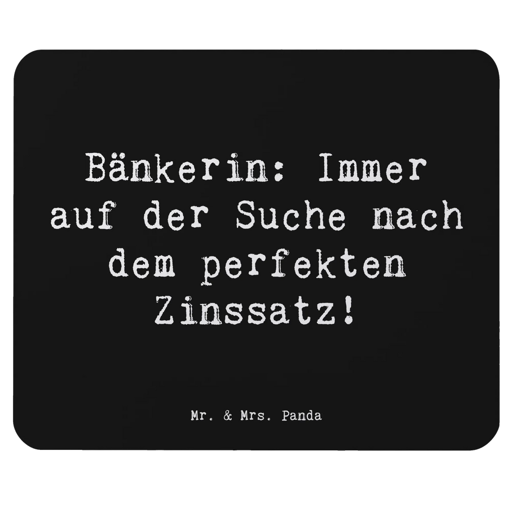 Mauspad Spruch Bänkerin Zinssatz Mauspad Büro, Mausunterlage, Mousepad, Einzigartiges Mauspad, Designer Mauspad, Arbeitszimmer, Computer zubehör, PC Zubehör, Büroausstattung, Mauspad, Beruf, Ausbildung, Jubiläum, Abschied, Rente, Kollege, Kollegin, Geschenk, Schenken, Arbeitskollege, Mitarbeiter, Firma, Danke, Dankeschön