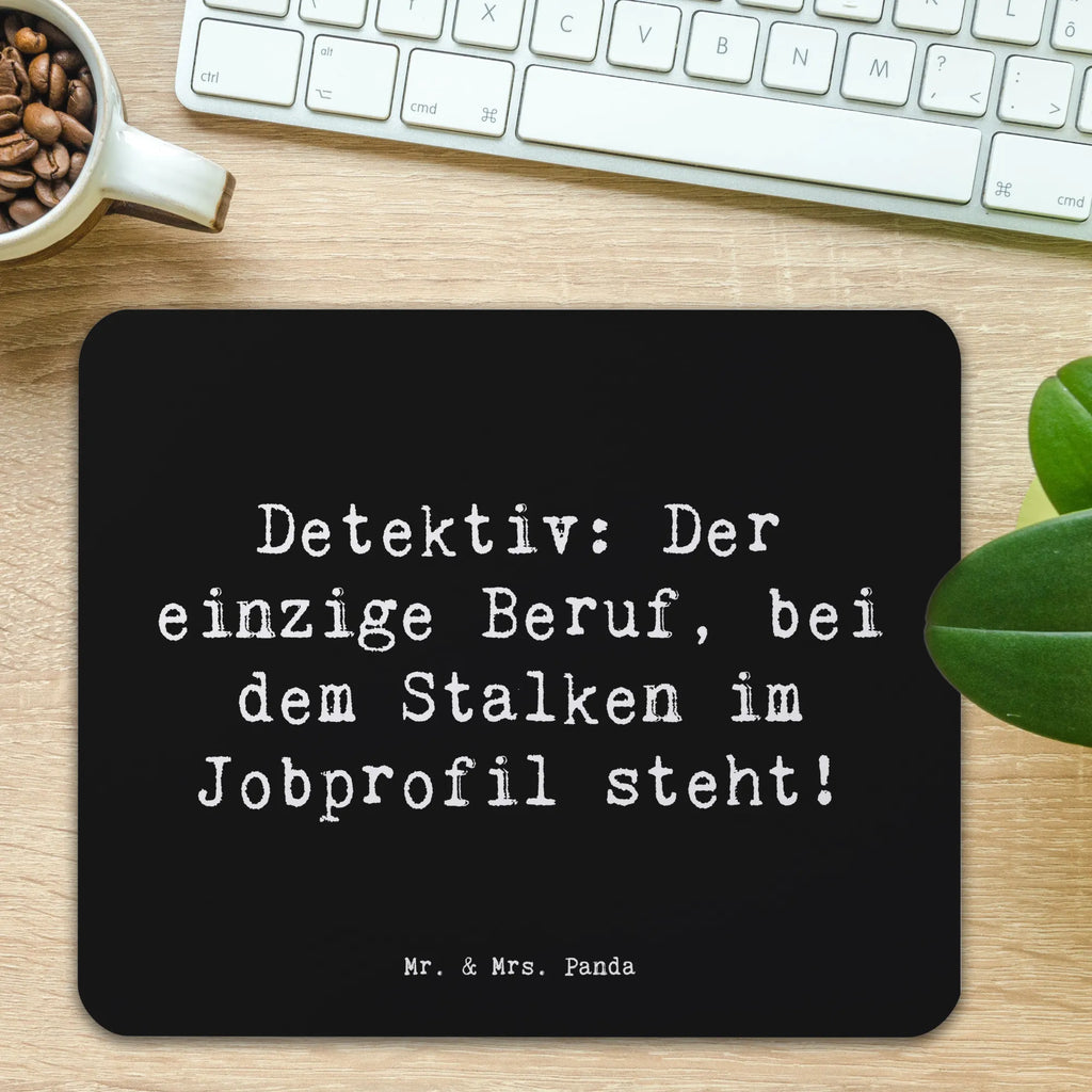 Mauspad Spruch Detektiv Beruf Büroausstattung, Computer zubehör, Mausunterlage, Mauspad Büro, Designer Mauspad, Einzigartiges Mauspad, Arbeitszimmer, Mousepad, Mauspad, PC Zubehör, Beruf, Ausbildung, Jubiläum, Abschied, Rente, Kollege, Kollegin, Geschenk, Schenken, Arbeitskollege, Mitarbeiter, Firma, Danke, Dankeschön