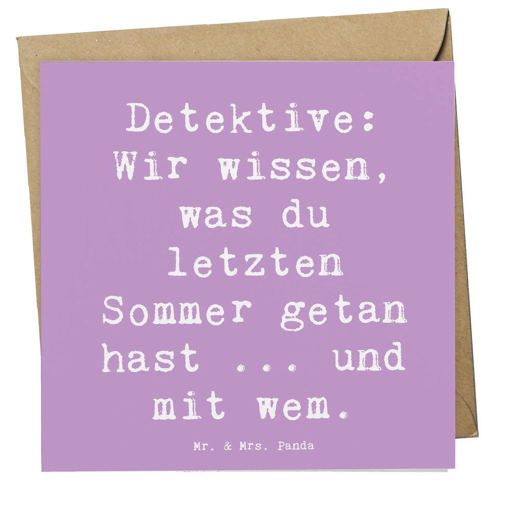 Deluxe Card Saying Detektive: Wir wissen, was du letzten Sommer getan hast ... und mit wem. Einladungskarte, Glückwunschkarte, Hochwertige Klappkarte, Hochzeitskarte, Hochwertige Grußkarte, Grußkarte, Geburtstagskarte, Klappkarte, Karte, Beruf, Ausbildung, Jubiläum, Abschied, Rente, Kollege, Kollegin, Geschenk, Schenken, Arbeitskollege, Mitarbeiter, Firma, Danke, Dankeschön