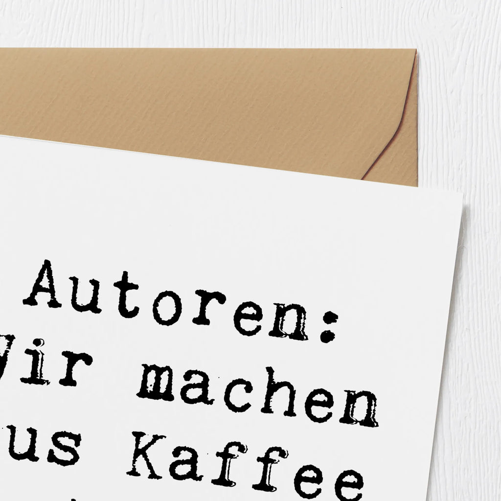 Deluxe Card Saying Autoren: Wir machen aus Kaffee Bestseller! Hochwertige Klappkarte, Einladungskarte, Glückwunschkarte, Grußkarte, Hochwertige Grußkarte, Karte, Hochzeitskarte, Klappkarte, Geburtstagskarte, Beruf, Ausbildung, Jubiläum, Abschied, Rente, Kollege, Kollegin, Geschenk, Schenken, Arbeitskollege, Mitarbeiter, Firma, Danke, Dankeschön