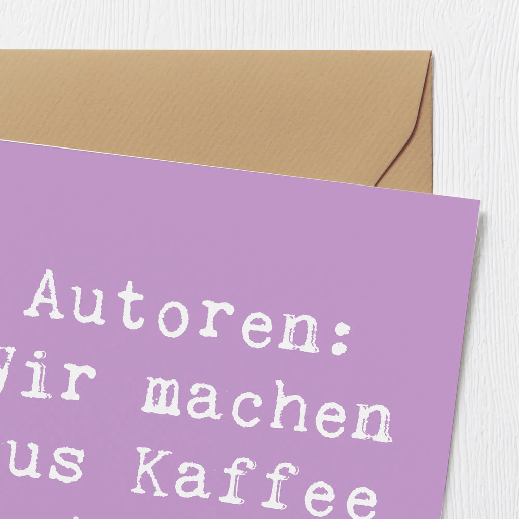 Deluxe Card Saying Autoren: Wir machen aus Kaffee Bestseller! Hochwertige Klappkarte, Einladungskarte, Glückwunschkarte, Grußkarte, Hochwertige Grußkarte, Karte, Hochzeitskarte, Klappkarte, Geburtstagskarte, Beruf, Ausbildung, Jubiläum, Abschied, Rente, Kollege, Kollegin, Geschenk, Schenken, Arbeitskollege, Mitarbeiter, Firma, Danke, Dankeschön