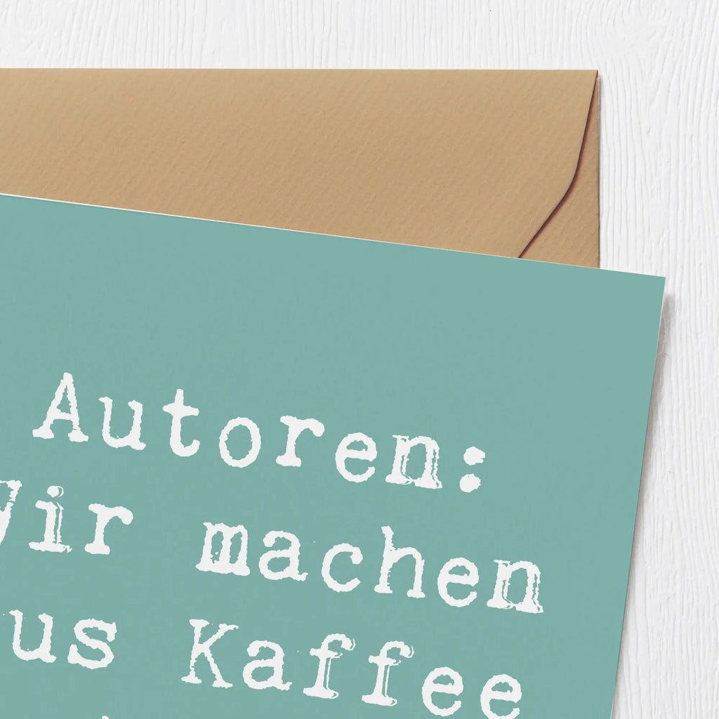 Deluxe Card Saying Autoren: Wir machen aus Kaffee Bestseller! Hochwertige Klappkarte, Einladungskarte, Glückwunschkarte, Grußkarte, Hochwertige Grußkarte, Karte, Hochzeitskarte, Klappkarte, Geburtstagskarte, Beruf, Ausbildung, Jubiläum, Abschied, Rente, Kollege, Kollegin, Geschenk, Schenken, Arbeitskollege, Mitarbeiter, Firma, Danke, Dankeschön