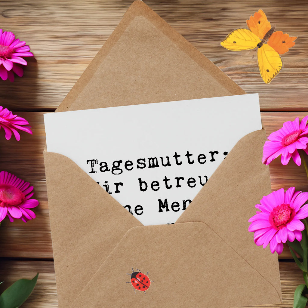 Deluxe Karte Spruch Tagesmutter Persönlichkeit Hochzeitskarte, Hochwertige Klappkarte, Karte, Einladungskarte, Grußkarte, Glückwunschkarte, Klappkarte, Geburtstagskarte, Hochwertige Grußkarte, Beruf, Ausbildung, Jubiläum, Abschied, Rente, Kollege, Kollegin, Geschenk, Schenken, Arbeitskollege, Mitarbeiter, Firma, Danke, Dankeschön