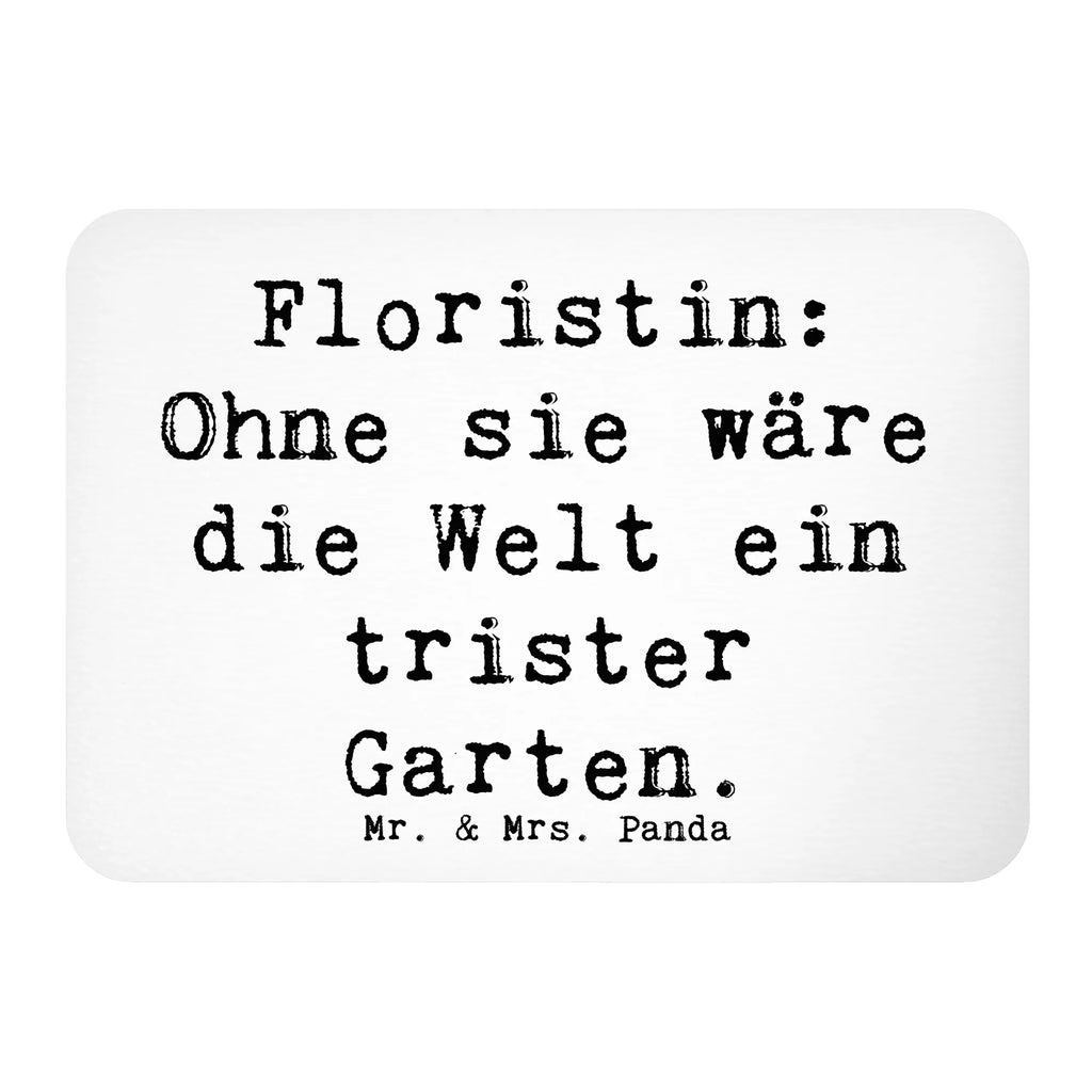 Magnet Spruch Floristin Garten Motivmagnete, Pinnwandmagnet, Kühlschrankmagnet, Whiteboard Magnet, Kühlschrank Dekoration, Souvenir Magnet, Notiz Magnet, Dekomagnet, Beruf, Ausbildung, Jubiläum, Abschied, Rente, Kollege, Kollegin, Geschenk, Schenken, Arbeitskollege, Mitarbeiter, Firma, Danke, Dankeschön