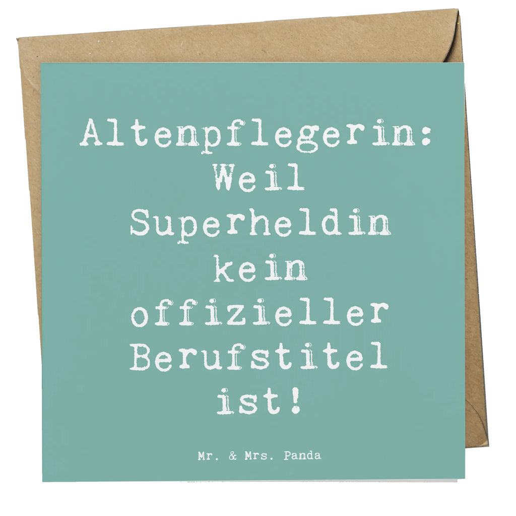 Deluxe Card Saying Altenpflegerin: Weil Superheldin kein offizieller Berufstitel ist! doppelkarte, Glückwunschkarte, Grußkarte, faltkarte, Klappkarte, Geschenk, Schenken, Jubiläum, Danke, Dankeschön, Beruf, Ausbildung, Abschied, Rente, Kollege, Kollegin, Arbeitskollege, Mitarbeiter, Firma