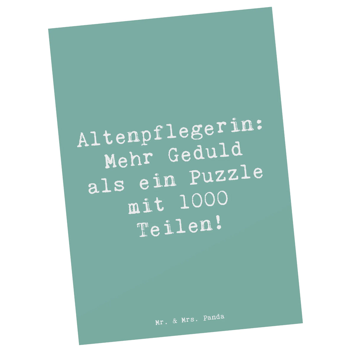 Postkarte Spruch Altenpflegerin Geduld Ansichtskarten, Kunstkarten, Postkarten, Fotokarte, spruchkarte, Designkarte, Postkarte, bildkarte, einzelkarte, Grußkarte, Motivkarte, Ansichtskarte, kunstkarte, Firma, Mitarbeiter, Arbeitskollege, Kollegin, Kollege, Rente, Abschied, Ausbildung, Beruf, Jubiläum, Geschenk, Dankeschön, Danke, Schenken