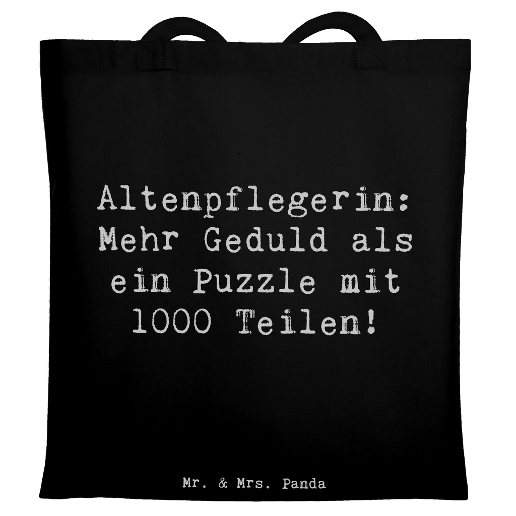 Tote bag Saying Altenpflegerin: Mehr Geduld als ein Puzzle mit 1000 Teilen! Jutebeutel, Beutel, Tasche, Einkaufstasche, Laptoptasche, Schultertasche, Stoffbeutel, Einkaufstüte, Shopper, Tragetasche, Umhängetasche, Jutetasche, Beuteltasche, Badetasche, Strandtasche, Stofftasche, Beruf, Ausbildung, Jubiläum, Abschied, Rente, Kollege, Kollegin, Geschenk, Schenken, Arbeitskollege, Mitarbeiter, Firma, Danke, Dankeschön