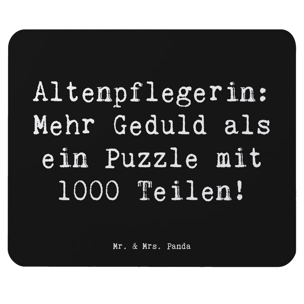 Mauspad Spruch Altenpflegerin Geduld Büroausstattung, Arbeitszimmer, Mauspad, Designer Mauspad, Mousepad, PC Zubehör, Computer zubehör, Mausunterlage, Mauspad Büro, Einzigartiges Mauspad, Beruf, Ausbildung, Jubiläum, Abschied, Rente, Kollege, Kollegin, Geschenk, Schenken, Arbeitskollege, Mitarbeiter, Firma, Danke, Dankeschön