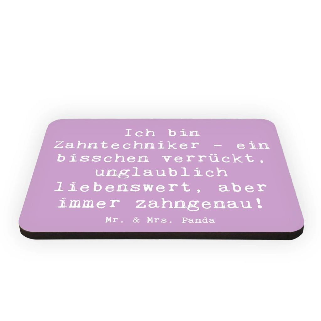 Magnet Spruch Ich bin Zahntechniker - ein bisschen verrückt, unglaublich liebenswert, aber immer zahngenau! Kühlschrank Dekoration, Kühlschrankmagnet, Whiteboard Magnet, Souvenir Magnet, Motivmagnete, Dekomagnet, Notiz Magnet, Pinnwandmagnet, Beruf, Ausbildung, Jubiläum, Abschied, Rente, Kollege, Kollegin, Geschenk, Schenken, Arbeitskollege, Mitarbeiter, Firma, Danke, Dankeschön