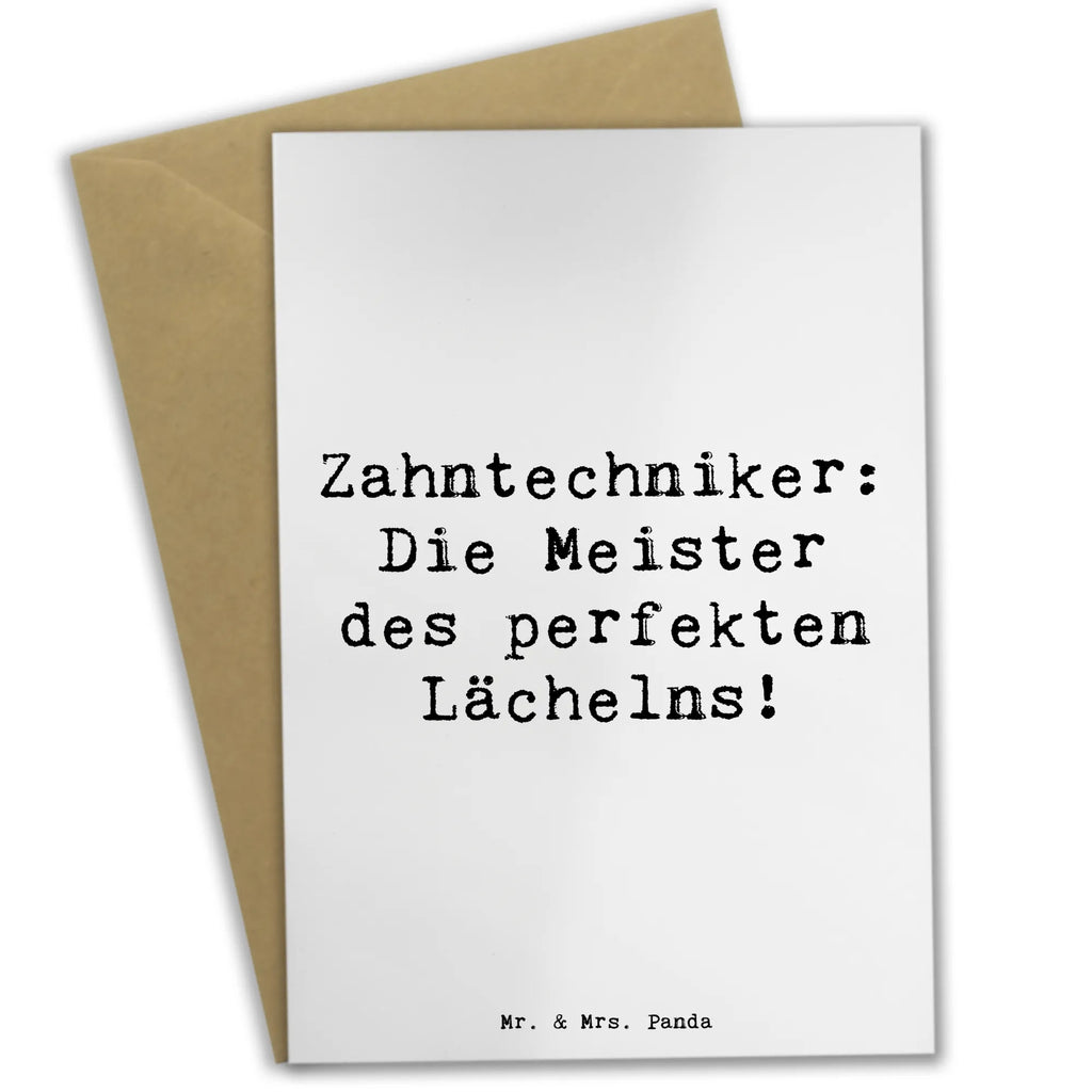 Greetings card Saying Zahntechniker: Die Meister des perfekten Lächelns! Hochzeitskarte, Geburtstagskarte, Ansichtskarten, Grußkarte, Glückwunschkarte, Einladungskarte, Klappkarte, Karte, Beruf, Ausbildung, Jubiläum, Abschied, Rente, Kollege, Kollegin, Geschenk, Schenken, Arbeitskollege, Mitarbeiter, Firma, Danke, Dankeschön