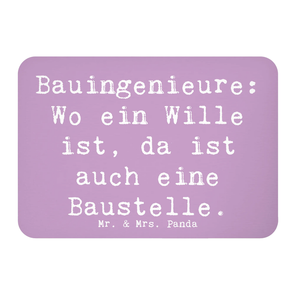 Magnet Saying Bauingenieure: Wo ein Wille ist, da ist auch eine Baustelle. Motivmagnete, Pinnwandmagnet, Dekomagnet, Whiteboard Magnet, Kühlschrank Dekoration, Notiz Magnet, Souvenir Magnet, Kühlschrankmagnet, Beruf, Ausbildung, Jubiläum, Abschied, Rente, Kollege, Kollegin, Geschenk, Schenken, Arbeitskollege, Mitarbeiter, Firma, Danke, Dankeschön